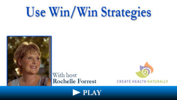 Use Win/Win Strategies